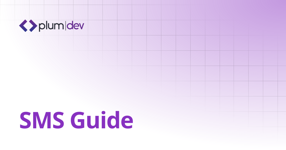 SMS Guide | Plum DEV Documentation