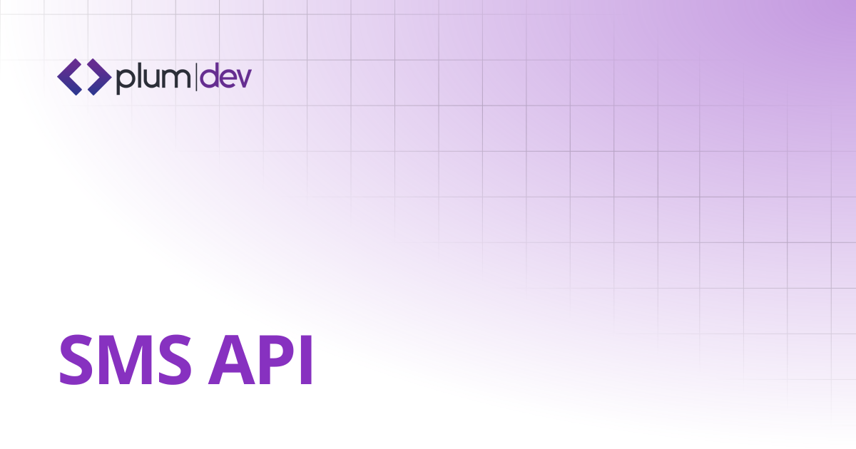 SMS API | Plum DEV Documentation